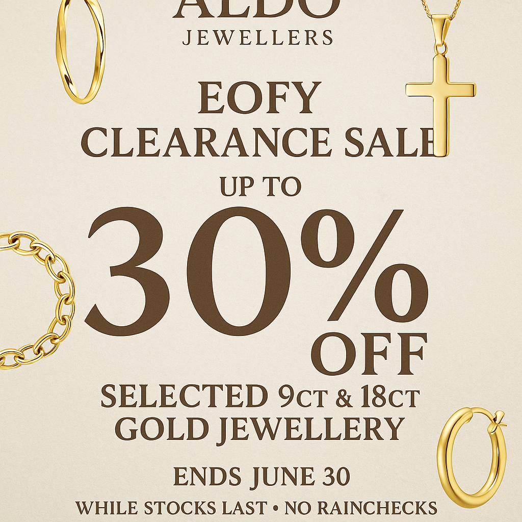 EOFY Clearance – Up to 30% Off Gold & White Gold Jewellery